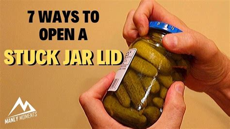 how to open stuck lids